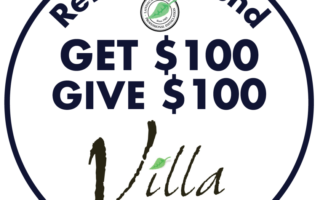What is the Reward for Participating in the Villa Landscapes Client Referral Program?